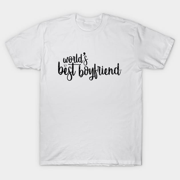 World's Best Boyfriend T-Shirt by Marija154